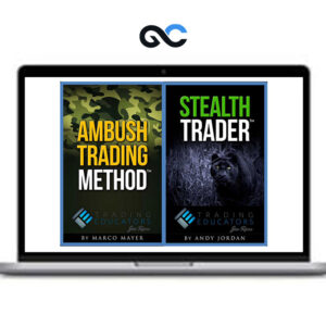 Trading Educators – Trading Strategies with Ambush and Stealth Combined