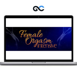 Authentic Tantra - Female Orgasm Intensive