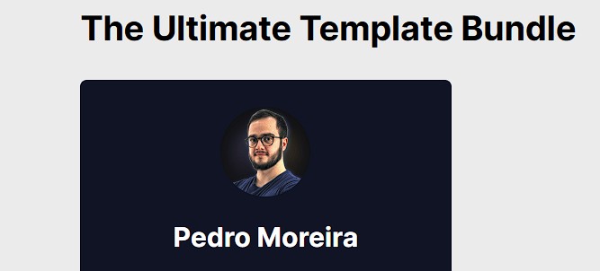 Pedro Moreira - The Ultimate Template Bundle