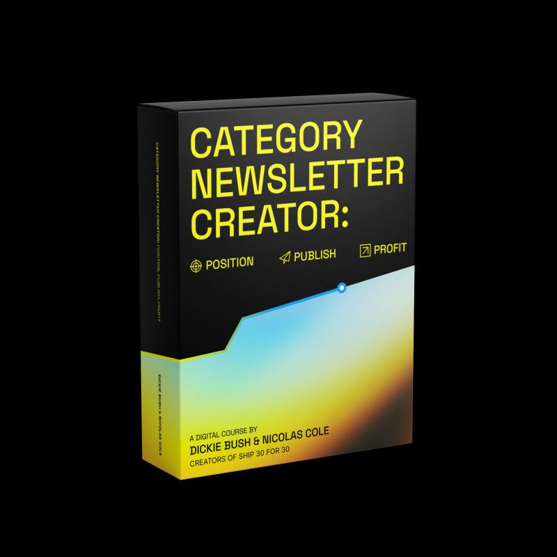 Dickie Bush & Nicolas Cole - Category Newsletter Creator