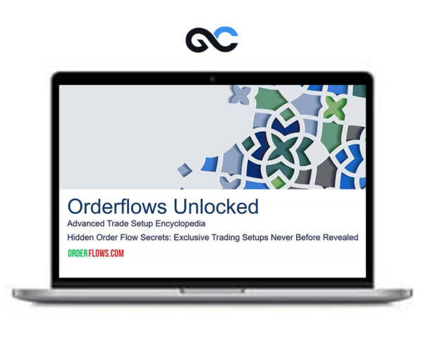 Mike Valtos – Orderflows Unlocked Advanced Trade Encyclopedia November 2024 (Complete 4 parts)