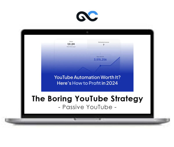 Passive YouTube - The Boring YouTube Strategy