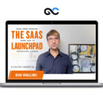 Rob Walling – The SaaS Launchpad