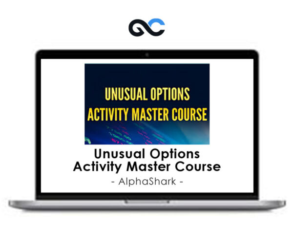 AlphaShark - Unusual Options Activity Master Course