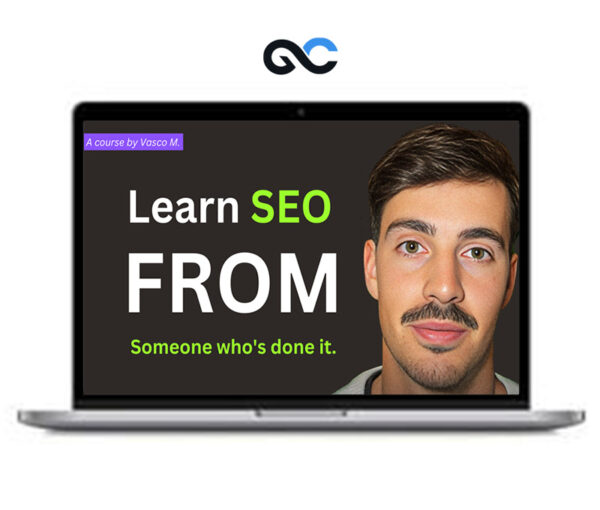 Vasco Monteiro - Rank sites and Make Money with SEO (Everything I know)