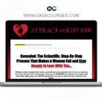 Attract Keep Her System + Ebook + Bonuses