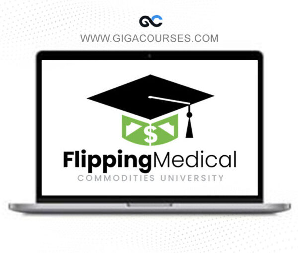 Felix Wisniewski - Flipping Medical Commodities University