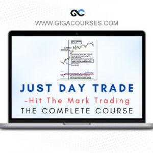 Just Daytrade 2024 - Hit The Mark Trading