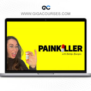 Katelyn Bourgoin – Painkiller