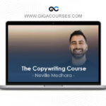 Neville Medhora – The Copywriting Course (FULL SUITE )