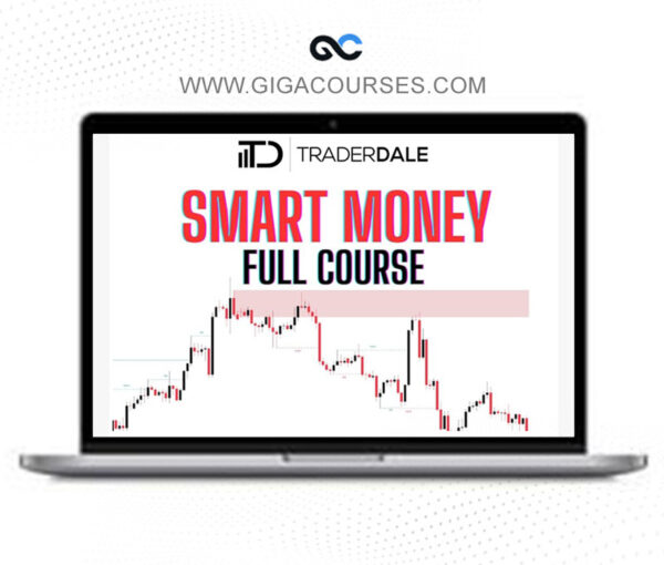 Smart Money Course - Trader Dale