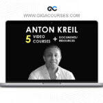 Anton Kreil – 5 in 1 Bundles (FULL COURSE + VIDEO)