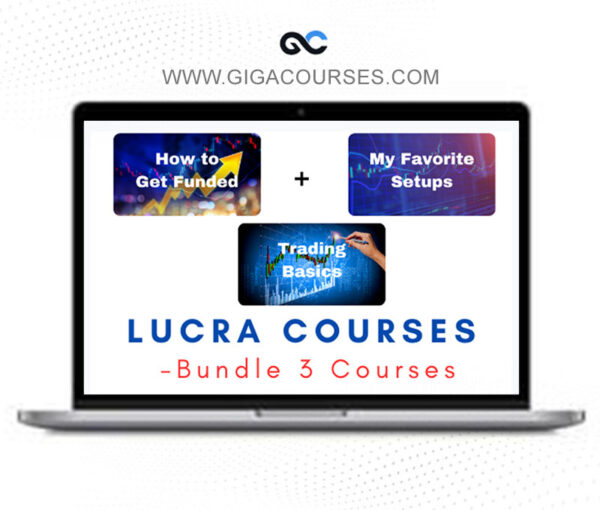 Lucra Courses - Bundle 3 Courses