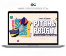 Tony Hill and Lindsay Jones - Pitch and Profit