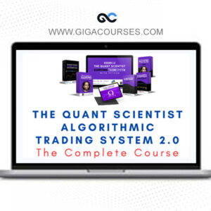 The Quant Scientist – Algorithmic Trading System 2.0