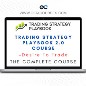 Desire To Trade - Trading Strategy Playbook 2.0 - Course