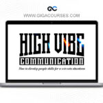 Julien Blanc-High Vibe Communication