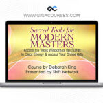 Deborah King - Sacred Tools for Modern Masters