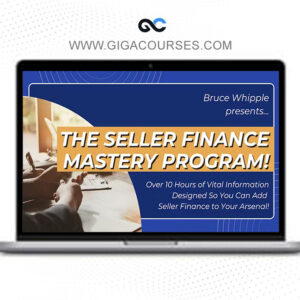 Bruce Whipple - Seller Finance Mastery Program