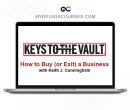 Keith Cunningham – How to Buy or Exit a Business