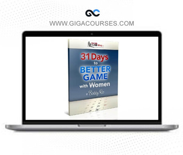 Bobby Rio - 31 Days to Better Game