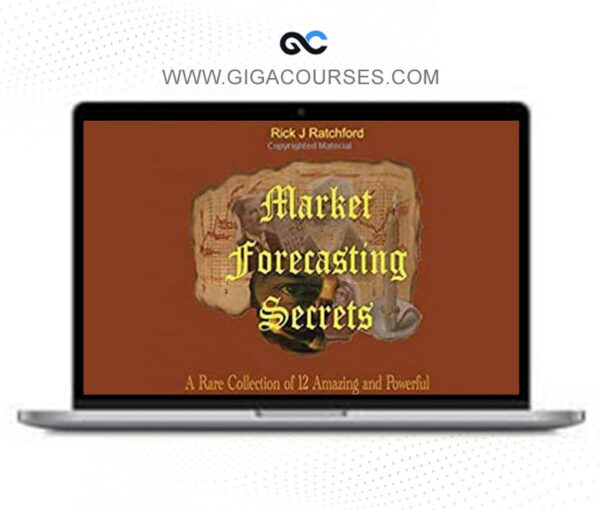 Rick J Ratchford - Market Forecasting Secrets