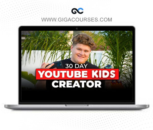 30 Day Youtube Kids Creator
