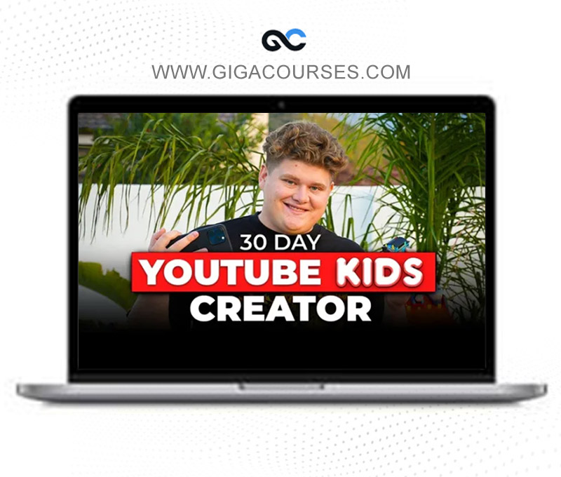 30 Day Youtube Kids Creator