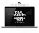 Deal Makers Course 2024 by Jay Abraham