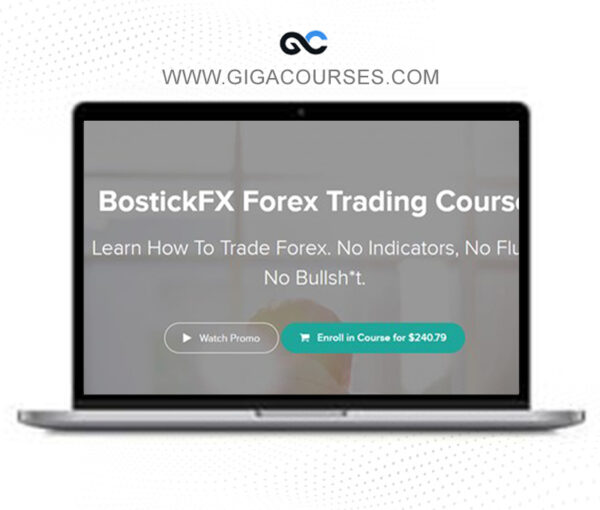 BostickFX - Forex Trading Course