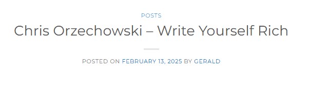 Chris Orzechowski - Write Yourself Rich