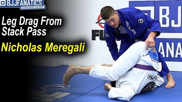 Bjj Fanatics - Unstoppable Leg Drags