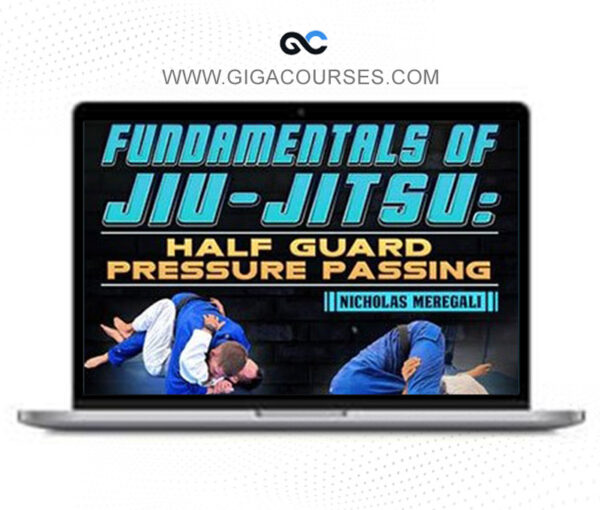 Bjj Fanatics - Fundamentals Of Jiu-Jitsu Half Guard Pressure Passing