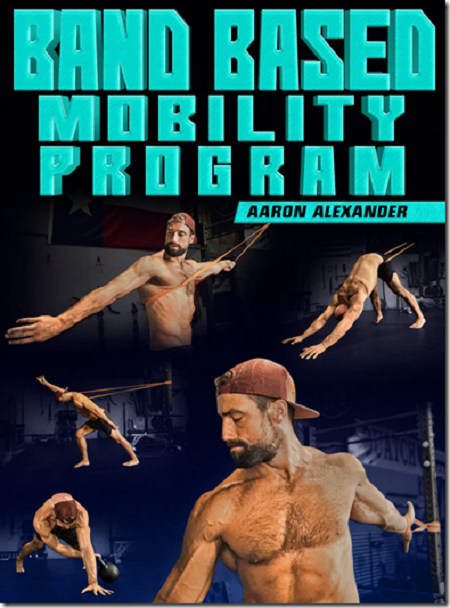 Aaron Alexander - Strong Fit - Band Based Mobility Program