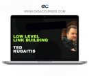 Ted Kubaitis - Low Level Link Building