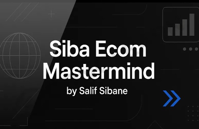 Salif Sibane - Siba Ecom Mastermind (9-Figure Ecom Creatives & Funnels Mastermind)