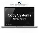 Matthew Volkwyn - Copy Systems™