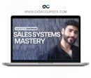 Sales Systems Mastery by Saad Belcaid