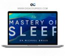 Dr. Michael Breus - The Mastery of Sleep MindValley