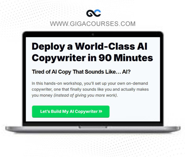 Digital Marketer - Deploy a World-Class AI Copywriter in 90 Minutes