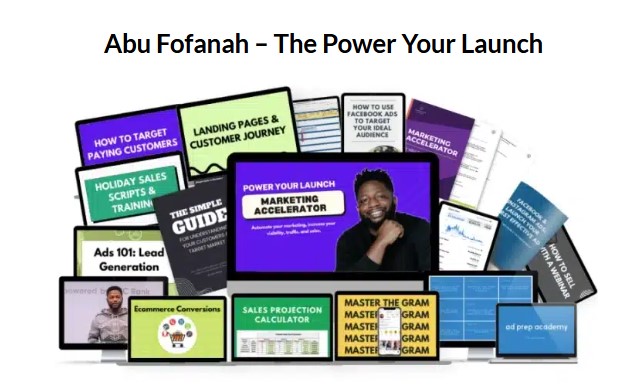 Abu Fofanah – Power Your Launch Marketing Accelerator 2.0