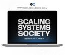 Scaling Systems Society By Clarence Nap