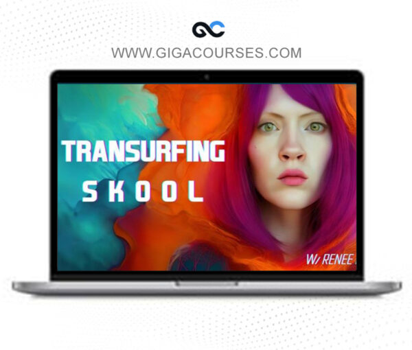 Renee Garcia - Transurfing Skool