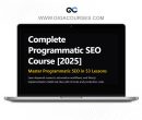 Complete Programmatic SEO Course [2025] - Course Only