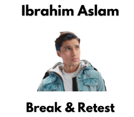 Ibrahim Aslam - Break & Retest - Course