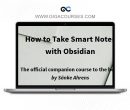How to Take Smart Notes with Obsidian