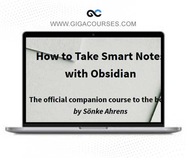 How to Take Smart Notes with Obsidian