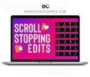 Scroll Stopping Edits - video editing course