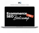 Ecommerce SEO Bootcamp