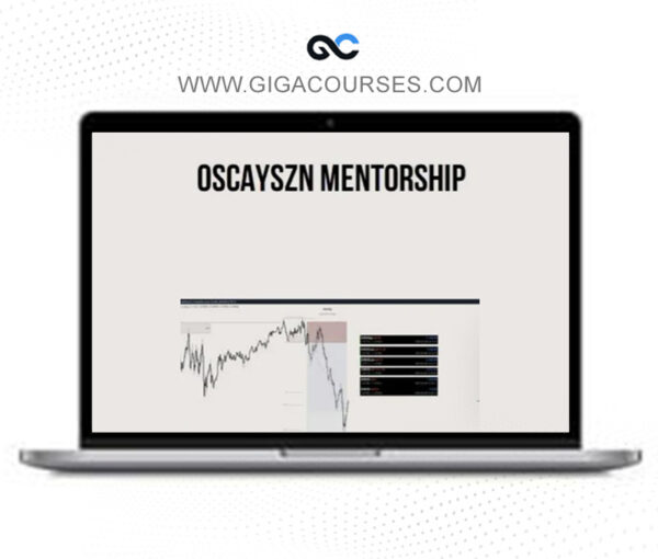 OscaySZN Mentorship